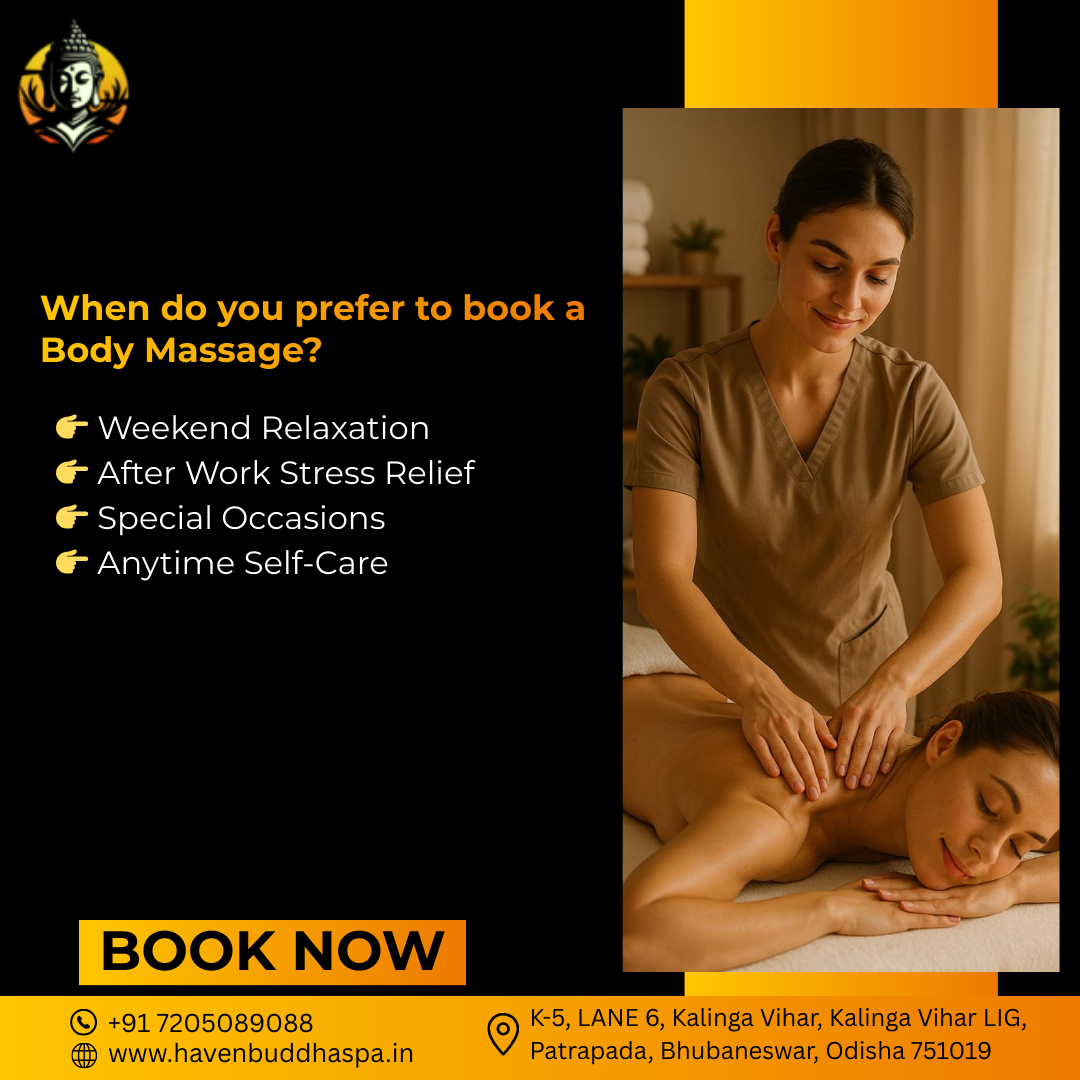When do you prefer to book a Body Massage